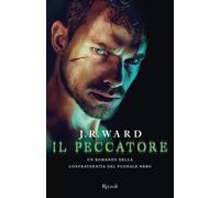 Il peccatore. La confraternita del pugnale nero. Vol. 18 - Ward J. R.