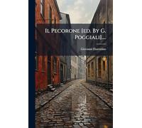 Il Pecorone [ed. By G. Poggiali]....