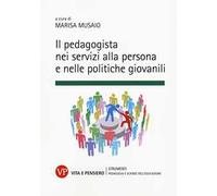 Il pedagogista nei servizi alla persona e nelle politiche giovanili