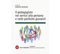 Il pedagogista nei servizi alla persona e nelle politiche giovanili