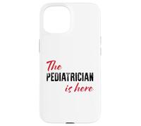 Il pediatra è qui - Divertente Custodia per iPhone 15