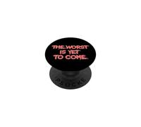 Il Peggio Deve Ancora Venire. Crisi Cambiamento Climatico PopSockets PopGrip Adesivo