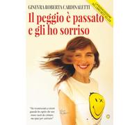 Il peggio è passato e gli ho sorriso