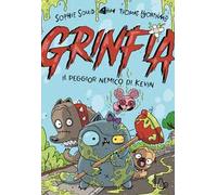 Il peggior nemico di Kevin. Grinfia