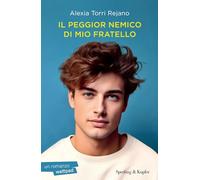 Il peggior nemico di mio fratello