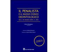 Il penalista e il nuovo codice deontologico