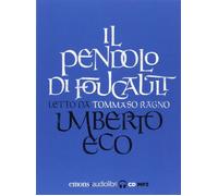 Il pendolo di Foucault letto da Tommaso Ragno. Audiolibro. 3 CD... (Audio cd)