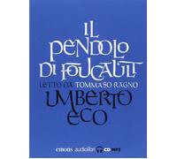 Il pendolo di Foucault letto da Tommaso Ragno. Audiolibro. 3 CD... (Audio cd)