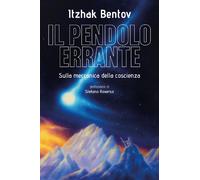 Il pendolo errante. Sulla meccanica della coscienza - 2023 - Spaz