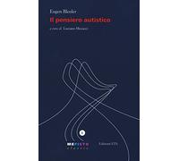 Il pensiero autistico