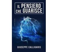 Il pensiero che guarisce