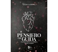 Il pensiero che guida. Una proposta didattica tra intelligenza na