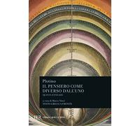 Il pensiero come diverso dall'uno. Quinta enneade – Con testo greco a fronte