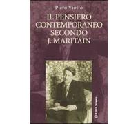 Il pensiero contemporaneo secondo J. Maritain