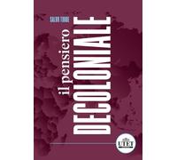 Il pensiero decoloniale