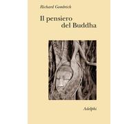 Il pensiero del Buddha - Gombrich Richard
