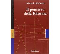 Il pensiero della Riforma