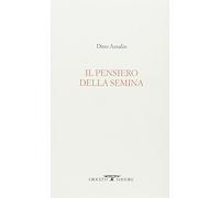 Il pensiero della semina