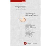 IL PENSIERO DI GIACOMO MATTEOTTI - DEGL'INNOCENTI MAURIZIO, GIARDINA ANDREA -