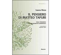 Il pensiero di Matteo Tafuri nella tradizione del Rinascimento meridionale