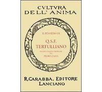Il pensiero di Q.S.F. Tertulliano
