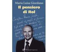 Il pensiero di Rol