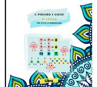 Il pensiero e giochi di logica per tutte le generazioni: Libro di ragionamento logico numerico | stimolanti esercizi mentali progettati per testare e ... | per adulti uomini, donne e adolescenti