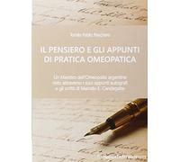 Il pensiero e gli appunti di pratica omeopatica di Tomás Pablo Paschero