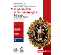 Il pensiero e la meraviglia. Ediz. rossa. Con Filosofia per l'Agenda 2030....