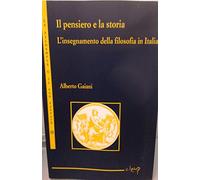 Il pensiero e la storia. L'insegnamento della filosofia in Italia