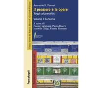 Il pensiero e le opere. Vol. 1: La teoria