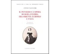 Il pensiero e l'opera di Dora d'Istria fra Oriente europeo e Italia - D'Al...