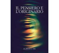 Il pensiero e l'originario