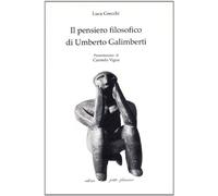 Il pensiero filosofico di Umberto Galimberti