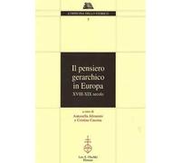 Il pensiero gerarchico in Europa. XVIII-XIX secolo