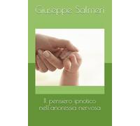 Il pensiero ipnotico nell'anoressia nervosa