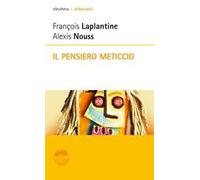 Il pensiero meticcio
