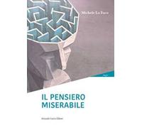 Il pensiero miserabile