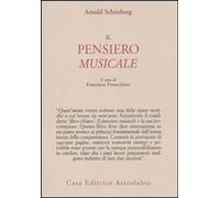 Il pensiero musicale. Testo tedesco a fronte [Paperback] [Jul 28, 2011] Schönber