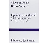 Il pensiero occidentale, 3. Età contemporanea (Due tomi inseparabili)