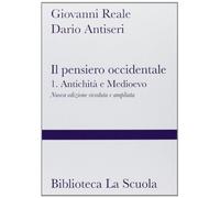 Il pensiero occidentale. Per i Licei e gli Ist. magistrali. Con espansione online. Antichità e Medioevo (Vol. 1)