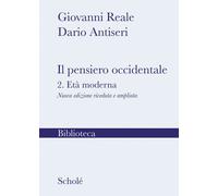 Il pensiero occidentale. Nuova ediz.. Vol. 2: L' età moderna