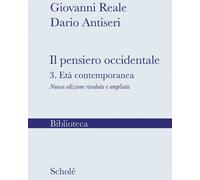 Il pensiero occidentale. Nuova ediz.. Vol. 3: L' età contemporanea