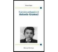 Il pensiero pedagogico di Antonio Gramsci