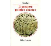 Il pensiero politico classico