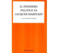Il pensiero politico di Jacques Maritain