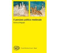Il pensiero politico medievale
