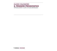 Il pensiero presocratico