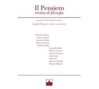 Il pensiero. Rivista di filosofia (2019). Vol. 581: Luoghi del sapere: teatro e conoscenza.