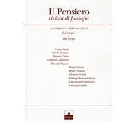 Il pensiero. Rivista di filosofia (1996). Vol. 35: Sul tragico-Del corpo.